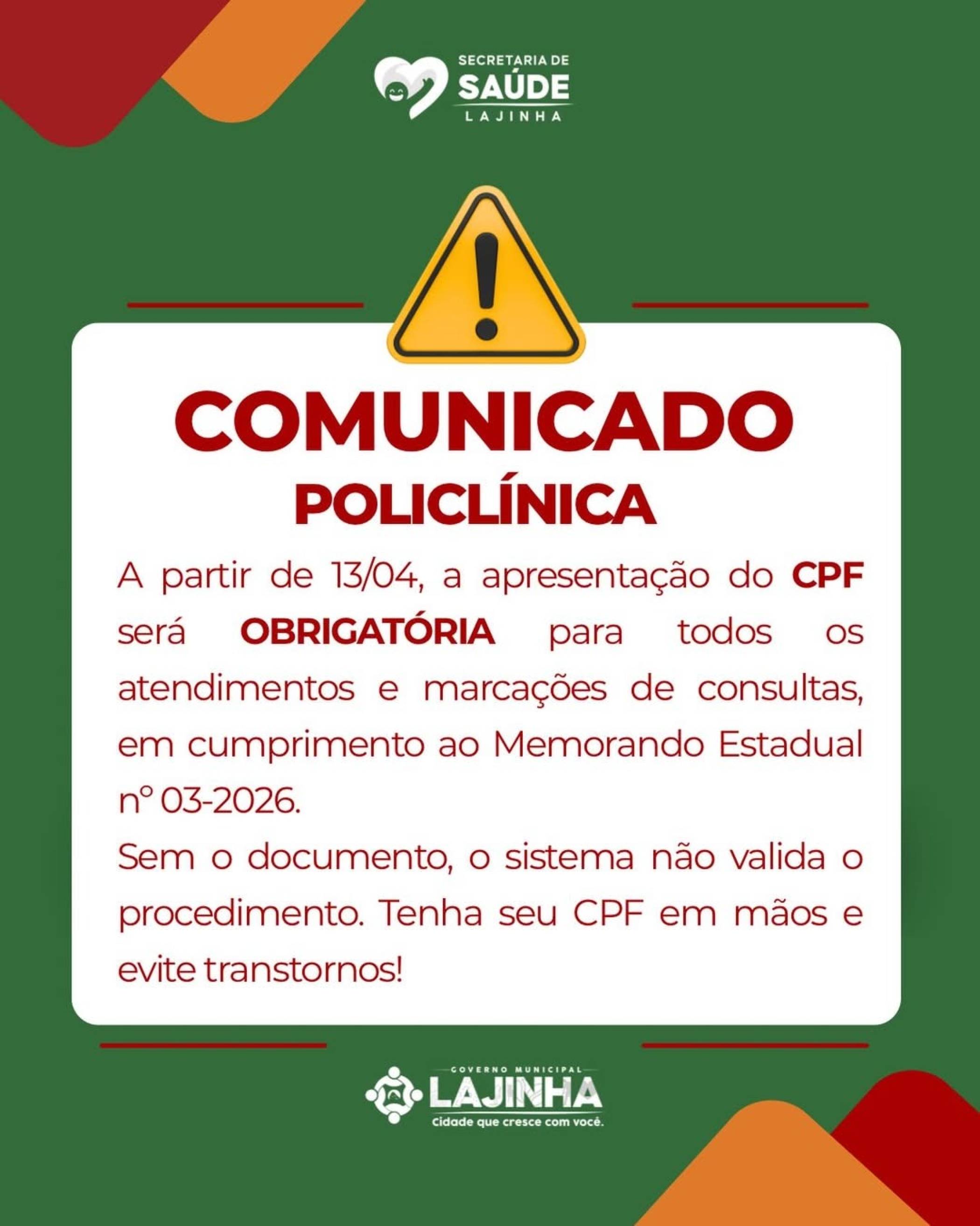 ATENÇÃO: CPF OBRIGATÓRIO NA POLICLÍNICA
